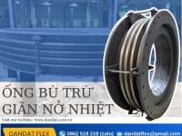 Khớp nối bù trừ giãn nở, ống giãn nở inox, khớp nối mềm inox 304