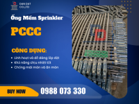DÂY MỀM INOX CẤP NƯỚC ĐẦU PHUN SPRINKLER | ỐNG MỀM INOX CHỮA CHÁY | KHỚP NỐI MỀM PCCC