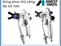 Tối ưu hiệu quả công việc với súng phun sơn Anest Iwata.