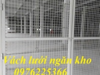 Vách ngăn công nghiệp, vách lưới ngăn kho