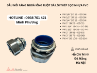Phụ kiện ống ruột gà lõi thép bọc nhựa PVC Đà Nẵng, Hà Nội, Quảng Bình