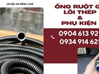 Ống ruột gà lõi thép bọc nhựa PVC D20,D25,D32,D40 Đà Nẵng,Huế, Quảng Trị