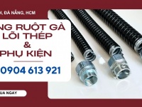 Ống ruột gà lõi thép bọc nhựa PVC D20,D25,D32,D40 Đà Nẵng,Huế, Quảng Trị