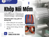 KHỚP NỐI MỀM INOX – GIẢI PHÁP CHỐNG RUNG, BÙ GIÃN NỞ CHO ĐƯỜNG ỐNG