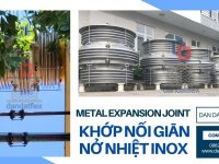 Khớp nối mềm bằng inox/ Khớp nối mềm chống rung/ Khớp chống rung máy bơm