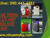 Can nhựa 1 lít đựng nhớt không quai, can 0.5 lít đựng hương liệu