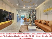 Chính Chủ Cần Bán NHÀ PHỐ KHU DÂN CƯ LAVELA GARDEN Phường Bình Chuẩn, TP. Thuận An, Bình Dương.