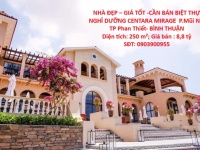 NHÀ ĐẸP – GIÁ TỐT -CẦN BÁN BIỆT THỰ NGHỈ DƯỠNG CENTARA MIRAGE  P.Mũi Né, TP Phan Thiết- BÌNH THUẬN