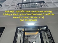 NHÀ ĐẸP - GIÁ TỐT Chính chủ bán nhà mới đẹp 3,5tầng x 36m2 tại Cao Viên Thanh Oai, ô tô đỗ cửa