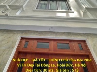 NHÀ ĐẸP - GIÁ TỐT - CHÍNH CHỦ Cần Bán Nhà Vị Trí Đẹp Tại Đông La, Hoài Đức, Hà Nội