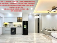 HOT HOT – CHÍNH CHỦ CẦN BÁN  CĂN HỘ ĐẸP Số 3 Đường Phạm Văn Đồng, P, Vĩnh Phước, TP. Nha Trang,