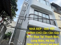 NHÀ ĐẸP - GIÁ TỐT - CHÍNH CHỦ Cần Căn Góc Vị Trí Đẹp Tại Thạch Bàn, Long Biên, Hà Nội
