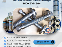 Ống Mềm Chịu Nhiệt, Ống Mềm Kim Loại Inox 314 - Inox 304, Dây mềm inox chịu nhiệt, Ống nối mềm 
