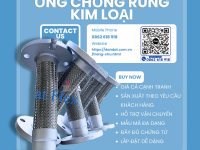 Ống Mềm Chịu Áp Lực, Ống chống rung kim loại, Ống nối mềm kim loại – Giải Pháp An Toàn Cho Hệ Thống 