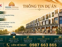 Fiestal Central Bình Dương  toạ độ thu hút đầu tư phía đông Sài Gòn 0987663865