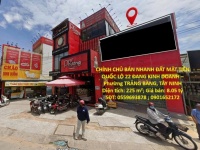 CHÍNH CHỦ BÁN NHANH ĐẤT MẶT TIỀN QUỐC LỘ 22 ĐANG KINH DOANH – Phường TRẢNG BÀNG, TÂY NINH