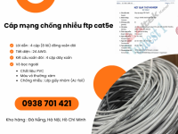 Cáp Mạng Chống Nhiễu FTP Cat5e – Cáp Mạng Có Lớp Chống Nhiễu sẵn Đà Nẵng