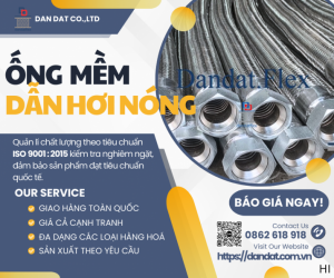 Ống Mềm Dẫn Hơi Nóng – Sản Phẩm Chất Lượng Cao Ứng Dụng Công Nghiệp