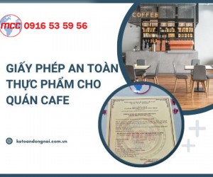 Giấy phép an toàn thực phẩm cho quán cafe