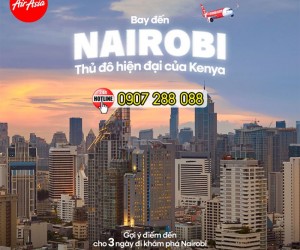 Bay đến Nairobi – Kenya cùng AirAsia với giá khuyến mãi 20% 