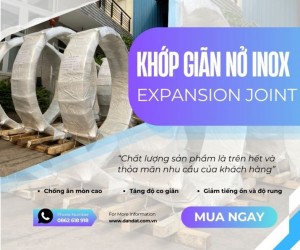 KHỚP BÙ TRỪ GIÃN NỞ | KHỚP NỐI GIÃN NỞ INOX PASTY | KHỚP GIÃN NỞ NHIỆT