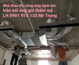 Cung cấp và thi công lắp đặt trọn gói máy lạnh âm trần nối ống gió thẩm mỹ      HOTLINE PHÒNG BÁN HÀ