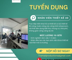 CẦN TUYỂN NHÂN VIÊN THIẾT KẾ 3D