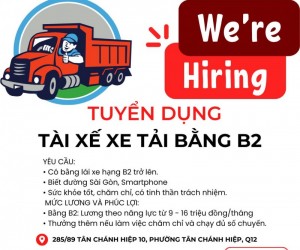 Cần Tuyển Tài xế xe tải Bằng B2