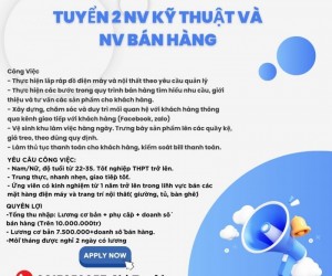 CÔNG TY ĐIỆN MÁY VÀ TRANG TRÍ NỘI THẤT TUYẾT TUYỂN 2 NV KỸ THUẬT VÀ NV BÁN HÀNG