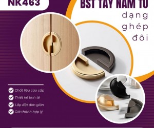 BST tay nắm tủ cao cấp dạng ghép đôi NK463 | Zalo 0901 196 552