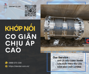 Khớp Co Giãn Dùng Cho Dầu Truyền Nhiệt – Khớp Nối Co Giãn Chịu Áp Cao, Khớp giãn nở inox nối bích