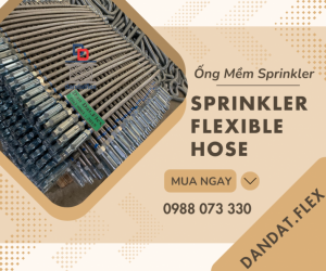 ỐNG MỀM INOX NỐI ĐẦU PHUN NƯỚC CHỮA CHÁY | ỐNG MỀM SPRINKLER | KHỚP NỐI MỀM PCCC