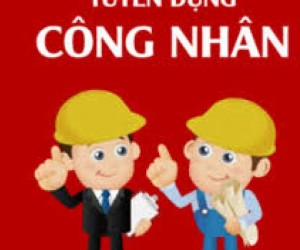 Tuyển dụng lao động phổ thông tại Hà Nội