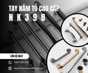 Tay nắm tủ cao cấp dạng phối hợp NK398 | Zalo 0901 196 552