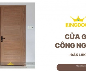 Cửa Gỗ Công Nghiệp Tại Đắk Lắk | Chọn Đúng, Ở Sang