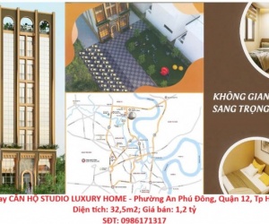 Sở Hữu Ngay CĂN HỘ STUDIO LUXURY HOME - Phường An Phú Đông, Quận 12, Tp Hồ Chí Minh
