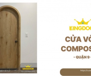 Cửa Vòm Composite Tại Quận 9 | Mẫu Đẹp & Thi Công Chuẩn