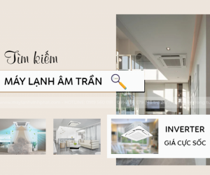 Điều hòa âm trần Inverter là gì? Địa chỉ lắp đặt Điều hòa âm trần Inverter giá rẻ