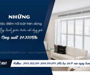Điều hòa giấu trần nối ống gió công suất nào thì phù hợp cho phòng 40m²?