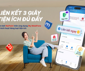 Liên kết MyPoint trên My MobiFone: Tích điểm – tiêu điểm dễ dàng mọi giao dịch