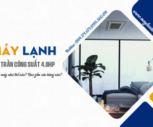 Giá Điều hòa âm trần 4HP bao nhiêu – Dịch vụ cung cấp và lắp đặt rẻ nhất Thủ Đức