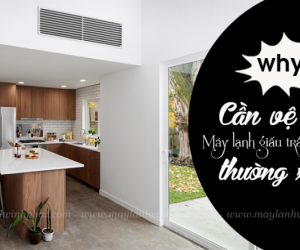 Tại sao cần vệ sinh Điều hòa giấu trần nối gió thường xuyên và định kỳ