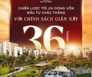 ► *TỐI ƯU DÒNG TIỀN - ĐẦU TƯ CHẮC THẮNG CÙNG CHÍNH SÁCH GIÃN XÂY 36 THÁNG TẠI VINHOMES HẢI VÂN BAY*