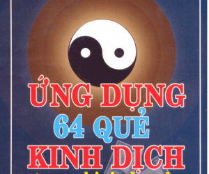 Ứng Dụng 64 Quẻ Kinh Dịch Trong Kinh Doanh