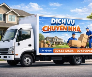CHUYÊN DỊCH VỤ CHUYỂN NHÀ TRỌN GÓI HÀ NỘI – NHANH, GIÁ RẺ, UY TÍN Tại P.Vĩnh Hưng, TP. Hà Nội