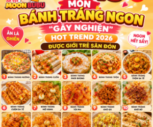 Bánh Tráng Hot Trend 2026 Moonbubu Food