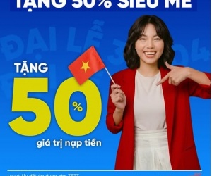 MobiFone TẶNG 50% giá trị thẻ nạp khi nạp tiền ngày 22/5 