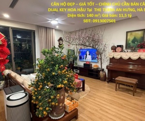 CĂN HỘ ĐẸP – GIÁ TỐT – CHÍNH CHỦ CẦN BÁN CĂN DUAL KEY HOA HẬU Tại  THE TERRA AN HƯNG, HÀ NỘI