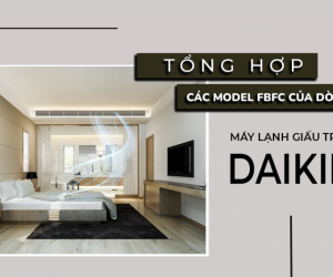 Máy lạnh giấu trần DAIKIN FBFC Inverter đáp ứng nhu cầu làm mát cho không gian có trần thấp