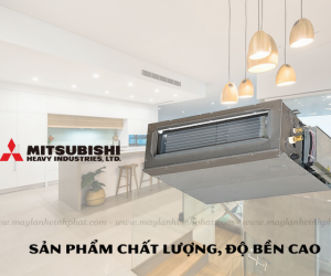 Máy lạnh giấu trần Mitsubishi Heavy 1 chiều, cơ thi công chuyên nghiệp